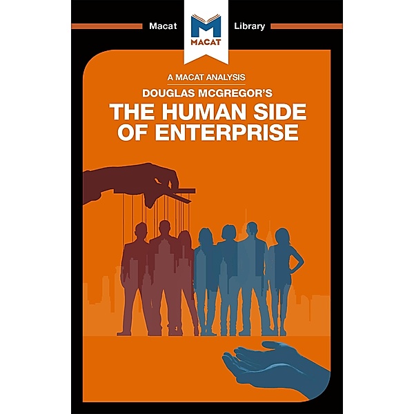 An Analysis of Douglas McGregor's The Human Side of Enterprise, Stoyan Stoyanov, Monique Diderich