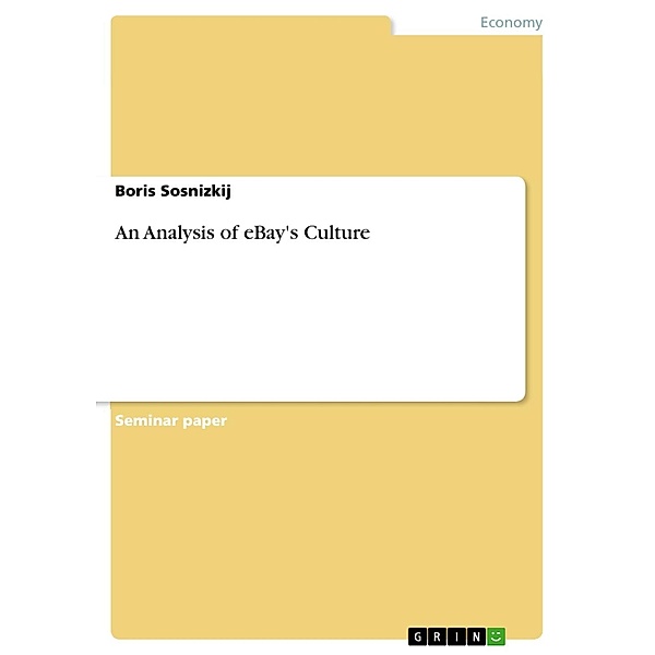 An Analysis of eBay's Culture, Boris Sosnizkij
