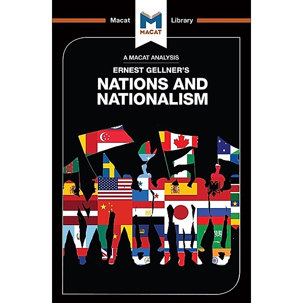 An Analysis of Ernest Gellner's Nations and Nationalism, Dale J Stahl
