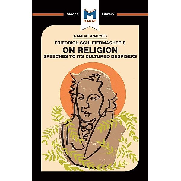 An Analysis of Friedrich Schleiermacher's On Religion, Ruth Jackson