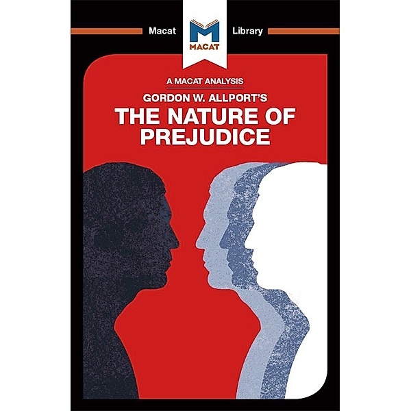 An Analysis of Gordon W. Allport's The Nature of Prejudice, Alexander O'Connor