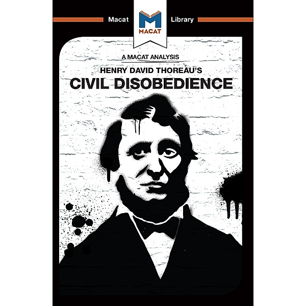 An Analysis of Henry David Thoraeu's Civil Disobedience, Mano Toth, Jason Xidias