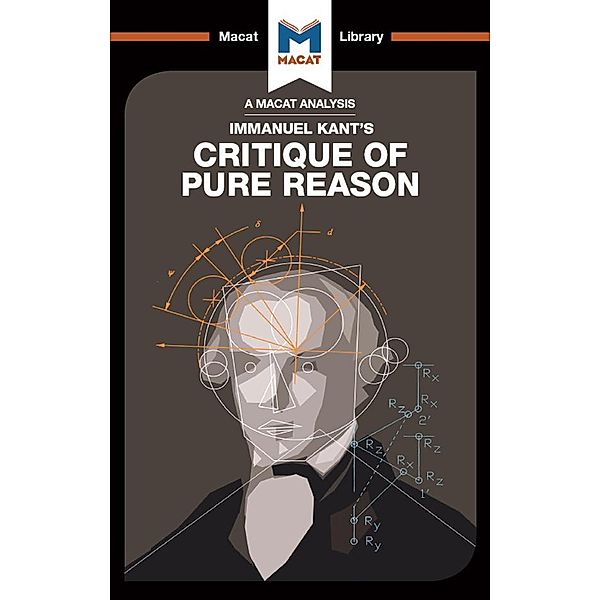 An Analysis of Immanuel Kant's Critique of Pure Reason, Michael O'sullivan