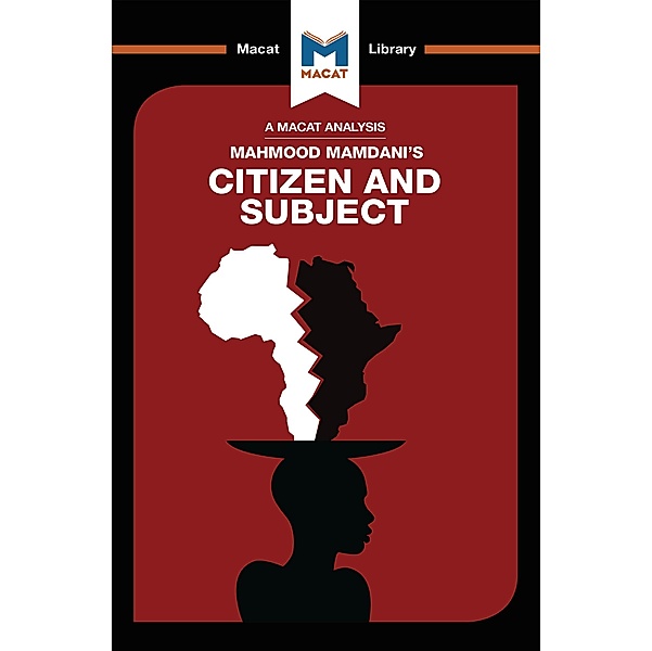 An Analysis of Mahmood Mamdani's Citizen and Subject, Meike de Goede