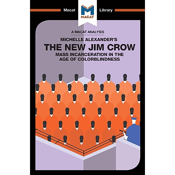 An Analysis of Michelle Alexander's The New Jim Crow, Ryan Moore