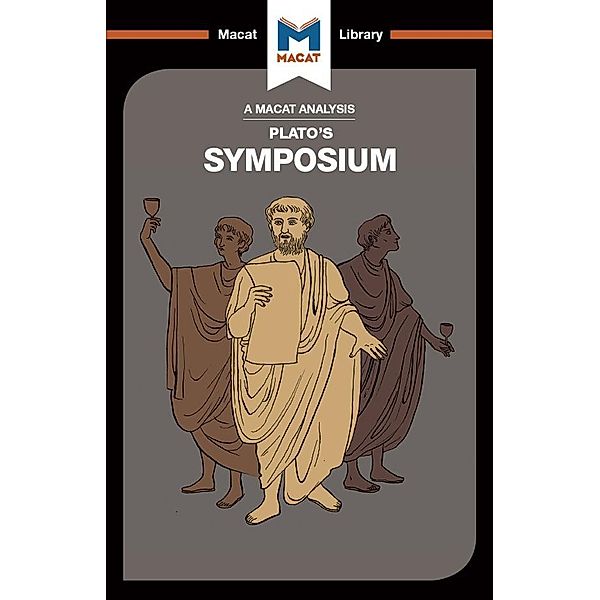 An Analysis of Plato's Symposium, Richard Ellis, Simon Ravenscroft