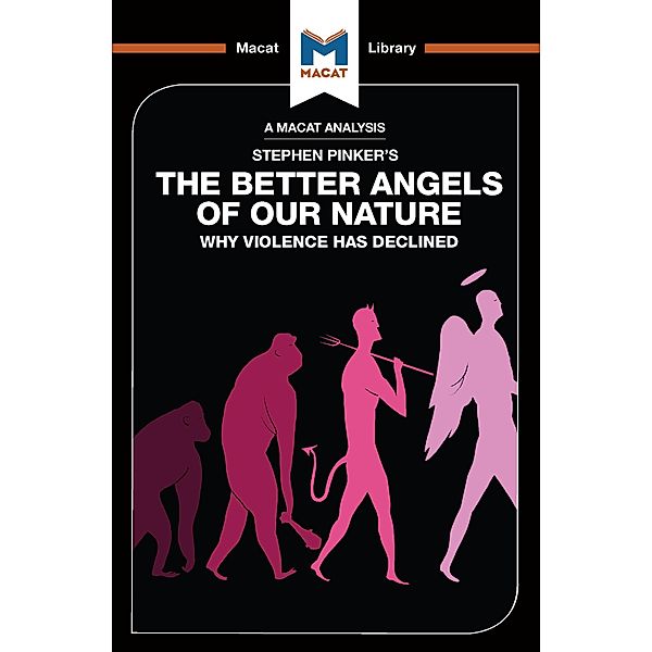 An Analysis of Steven Pinker's The Better Angels of Our Nature, Joulia Smortchkova