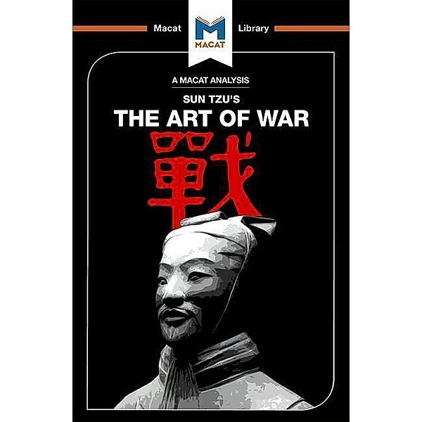 An Analysis of Sun Tzu's The Art of War, Ramon Pacheco Pardo