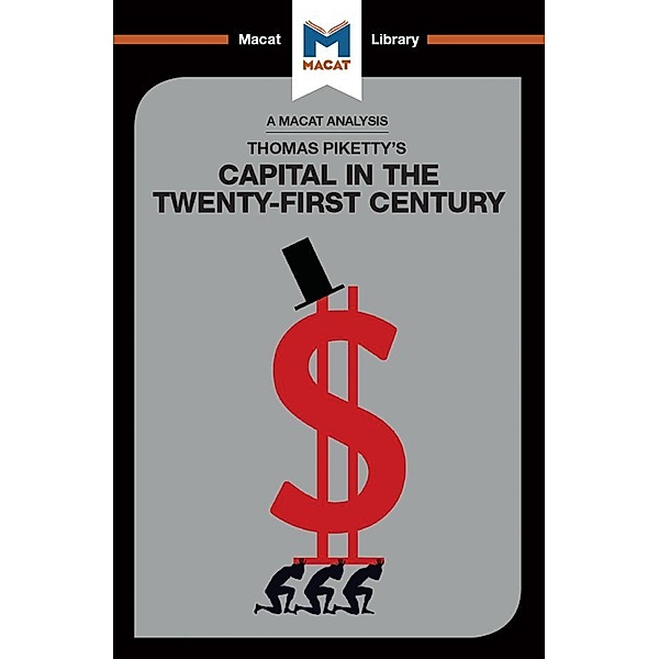 An Analysis of Thomas Piketty's Capital in the Twenty-First Century, Nick Broten