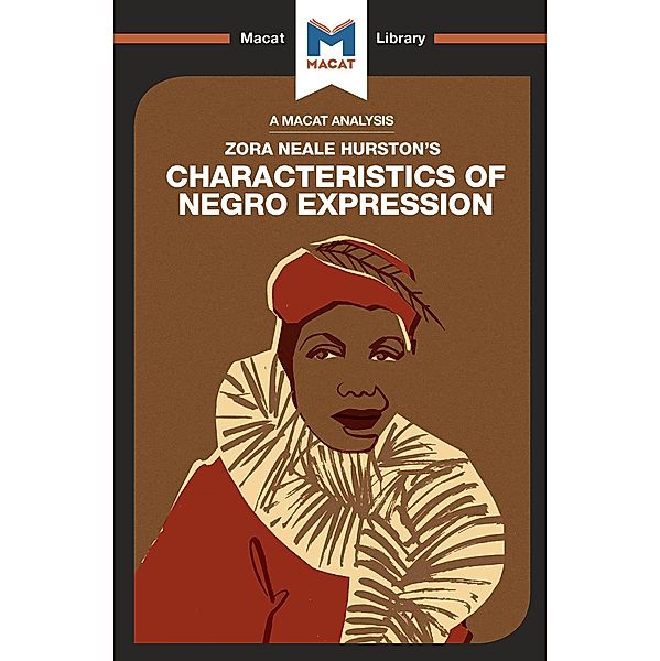 An Analysis of Zora Heale Hurston's Characteristics of Negro Expression, Mercedes Aguirre, Benjamin Lempert