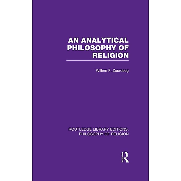 An Analytical Philosophy of Religion, Willem Frederik Zuurdeeg