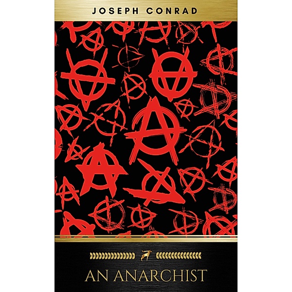 An Anarchist, Joseph Conrad, Golden Deer Classics