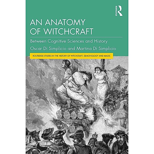 An Anatomy of Witchcraft, Oscar Di Simplicio, Martina Di Simplicio