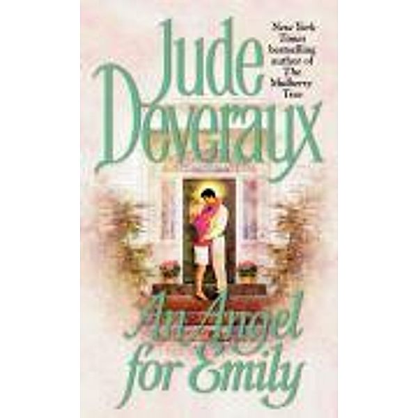 An Angel for Emily, Jude Deveraux