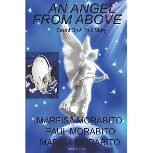 An Angel from Above, Paul Morabito, Marfisa Morabito