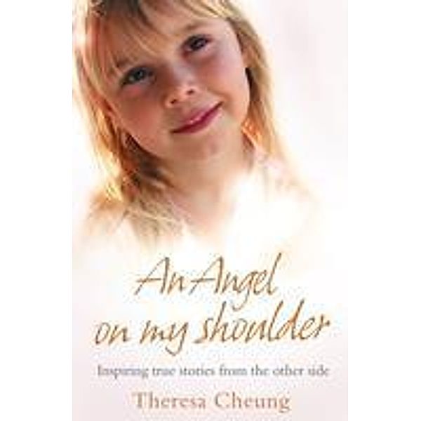 An Angel on My Shoulder, Theresa Cheung