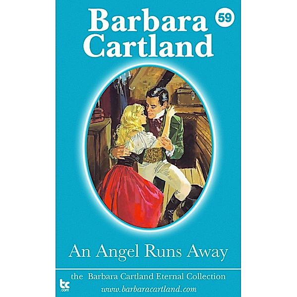 An Angel Runs Away / The Eternal Collection, Barbara Cartland