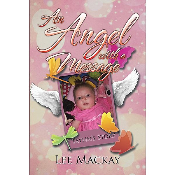 An Angel with a Message, Lee Mackay