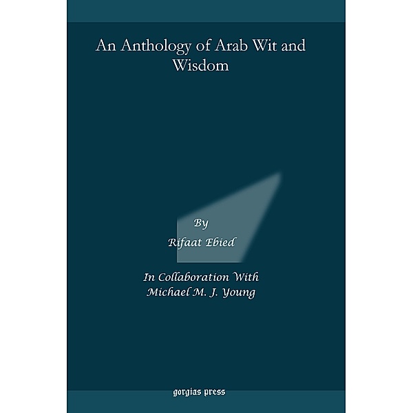 An Anthology of Arab Wit and Wisdom, Rifaat Ebied