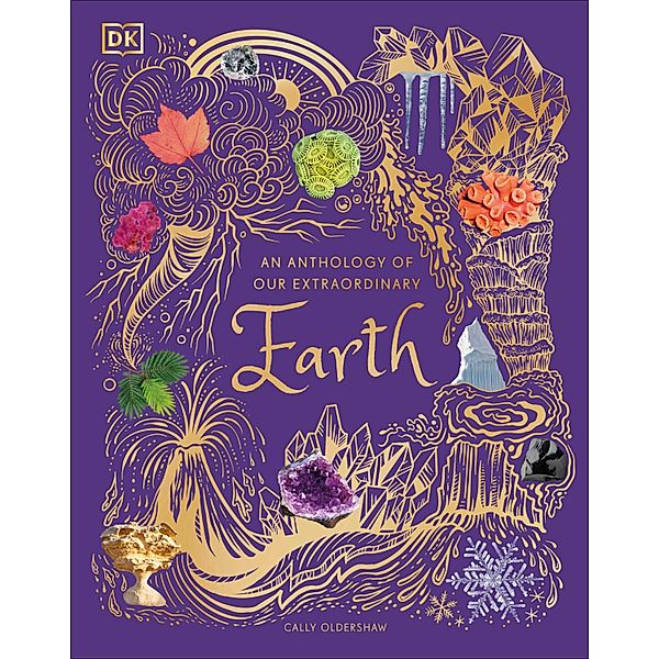 An Anthology of Our Extraordinary Earth, Cally Oldershaw