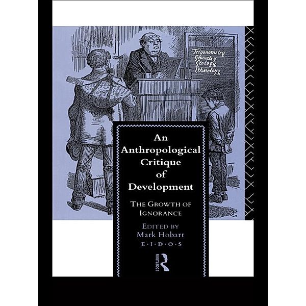 An Anthropological Critique of Development