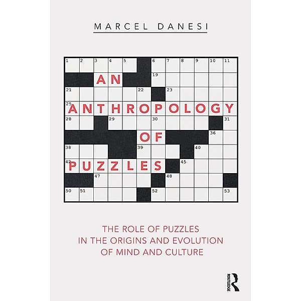 An Anthropology of Puzzles, Marcel Danesi