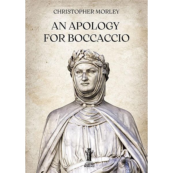 An Apology for Boccaccio, Christopher Morley