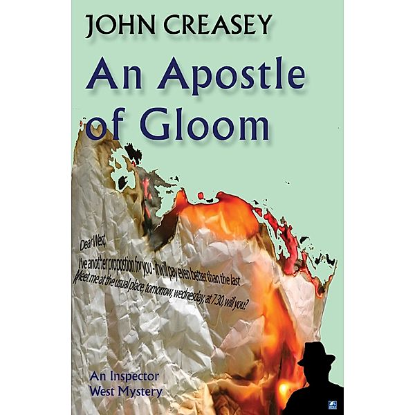 An Apostle Of Gloom / Inspector West Bd.3, John Creasey