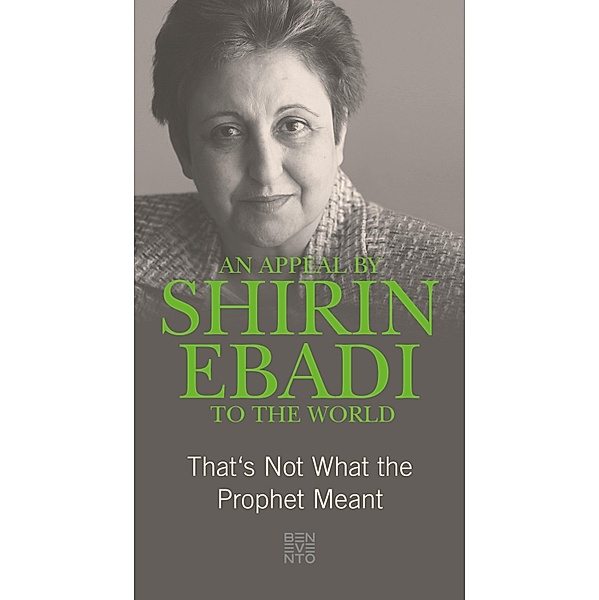 An Appeal by Shirin Ebadi to the world, Shirin Ebadi
