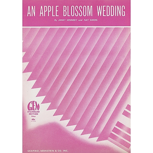 An Apple Blossom Wedding, Jimmy Kennedy, Nat Simon