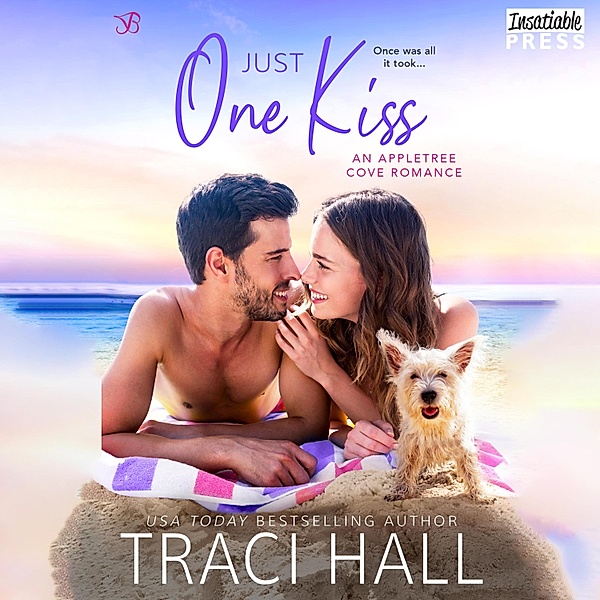 An Appletree Cove Romance - 2 - Just One Kiss, Traci Hall