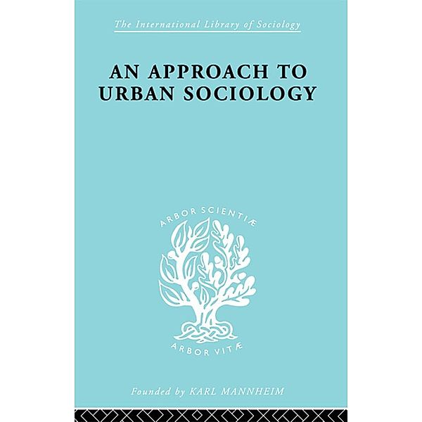 An Approach to Urban Sociology, P. H. Mann