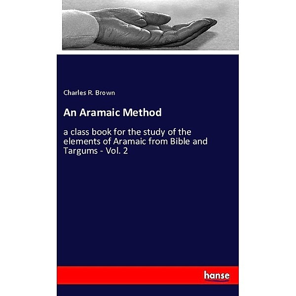 An Aramaic Method, Charles R. Brown