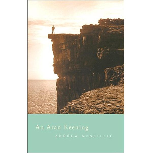 An Aran Keening, Andrew Mcnelliie