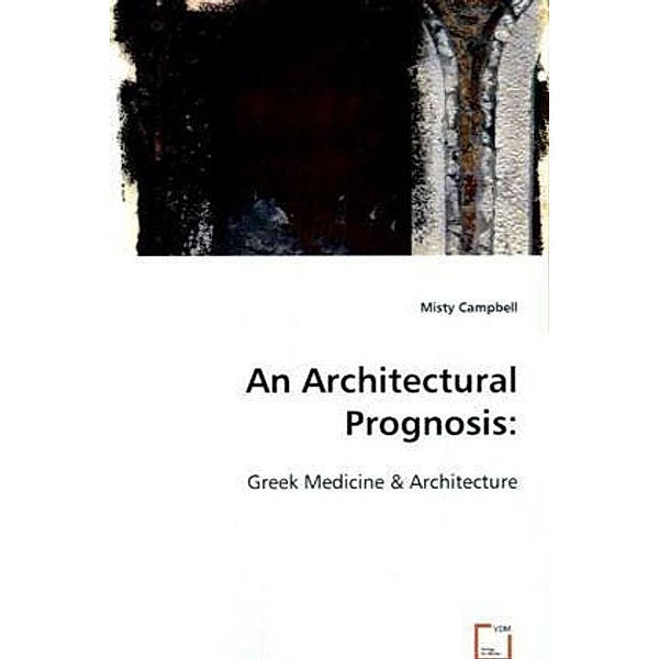 An Architectural Prognosis, Misty Campbell