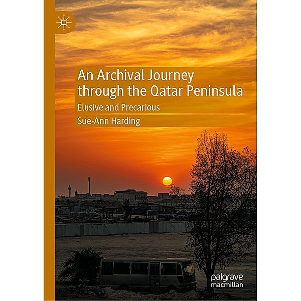 An Archival Journey through the Qatar Peninsula, Sue-Ann Harding