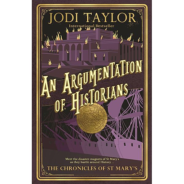 An Argumentation of Historians / Chronicles of St. Mary's Bd.9, Jodi Taylor