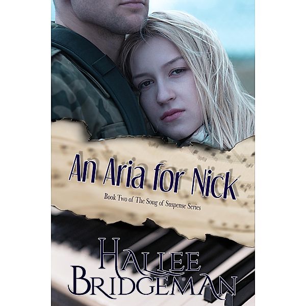 An Aria for Nick / The Song of Suspence Bd.2, Hallee Bridgeman