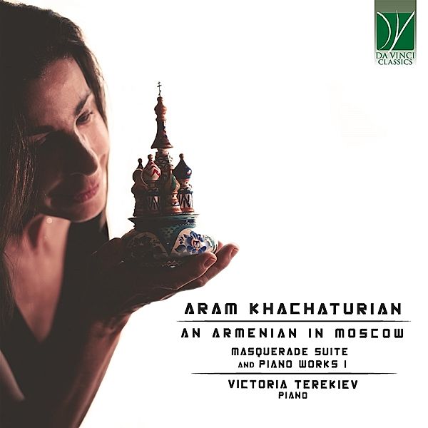 An Armenian In Moscow (Piano Works I), Victoria Terekiev