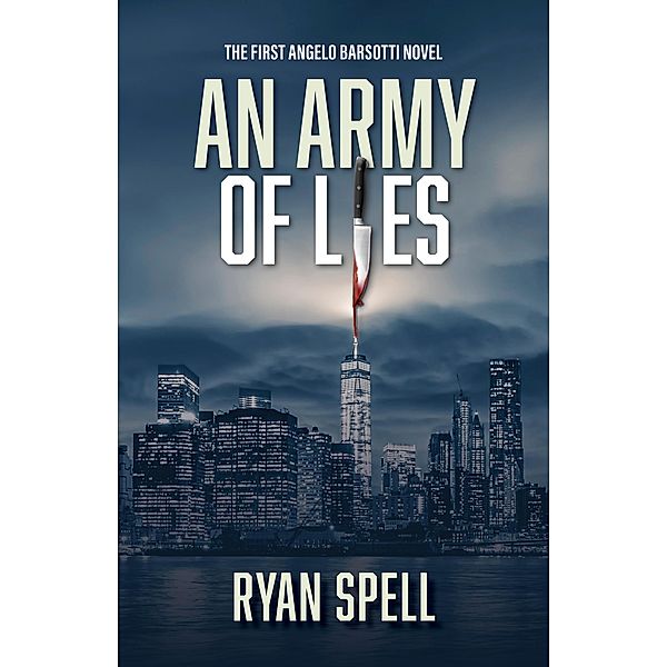 An Army of Lies, Ryan Spell