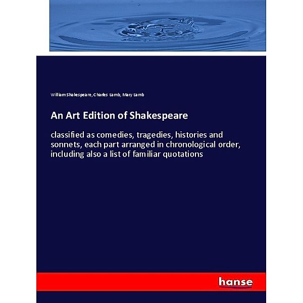 An Art Edition of Shakespeare, William Shakespeare, Charles Lamb, Mary Lamb