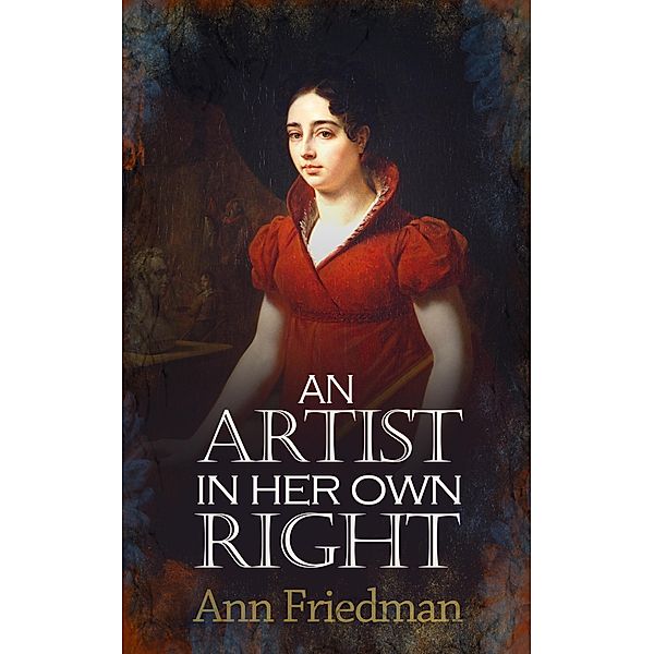 An Artist in her Own Right, Ann Marti Friedman