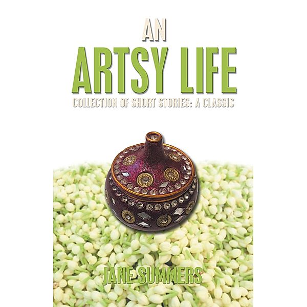 An Artsy Life, Jane Summers