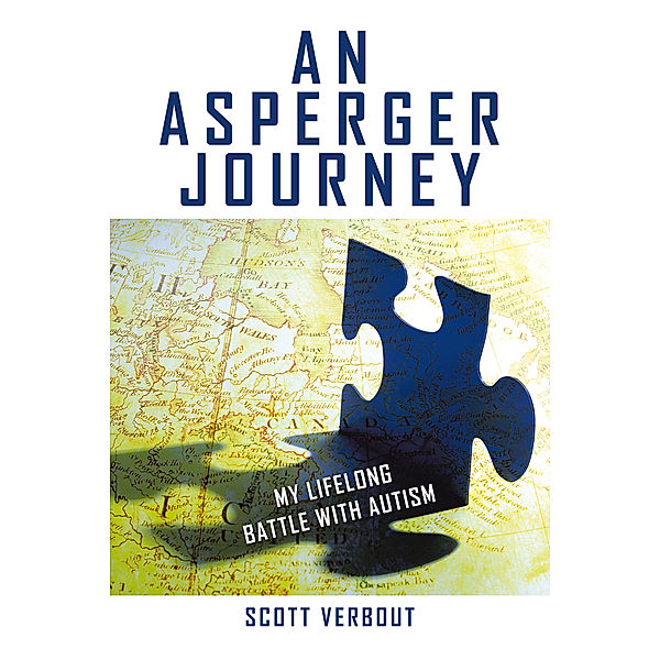 An Asperger Journey, Scott Verbout