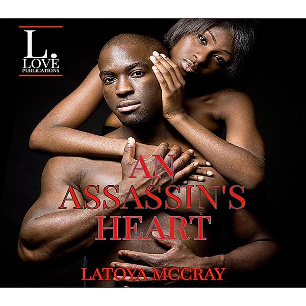 An Assassin's Heart, LaToya McCray