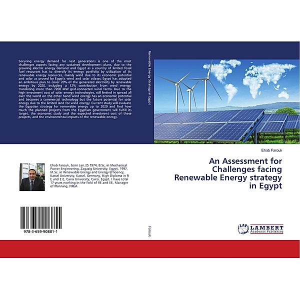 An Assessment for Challenges facing Renewable Energy strategy in Egypt, Ehab Farouk