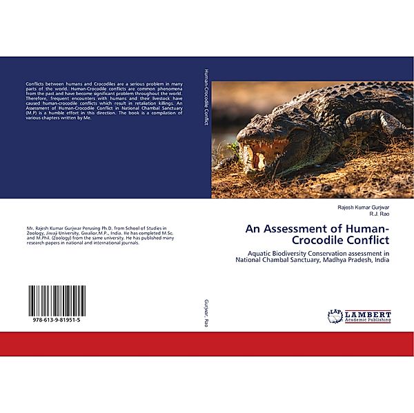 An Assessment of Human-Crocodile Conflict, Rajesh Kumar Gurjwar, R. J. Rao