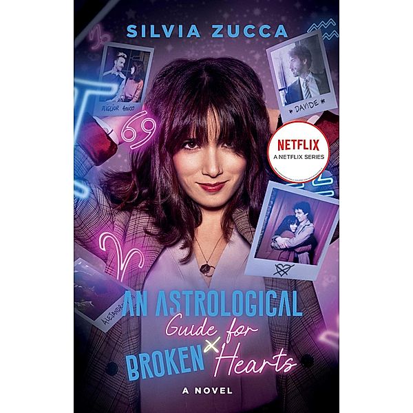 An Astrological Guide for Broken Hearts, Silvia Zucca