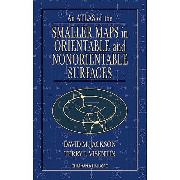 An Atlas of the Smaller Maps in Orientable and Nonorientable Surfaces, David Jackson, Terry I. Visentin