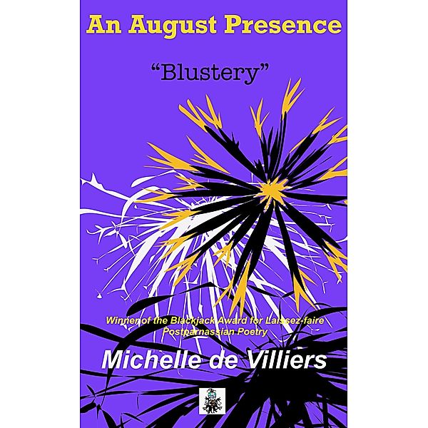 An August Presence (Apropos, #8) / Apropos, Michelle de Villiers